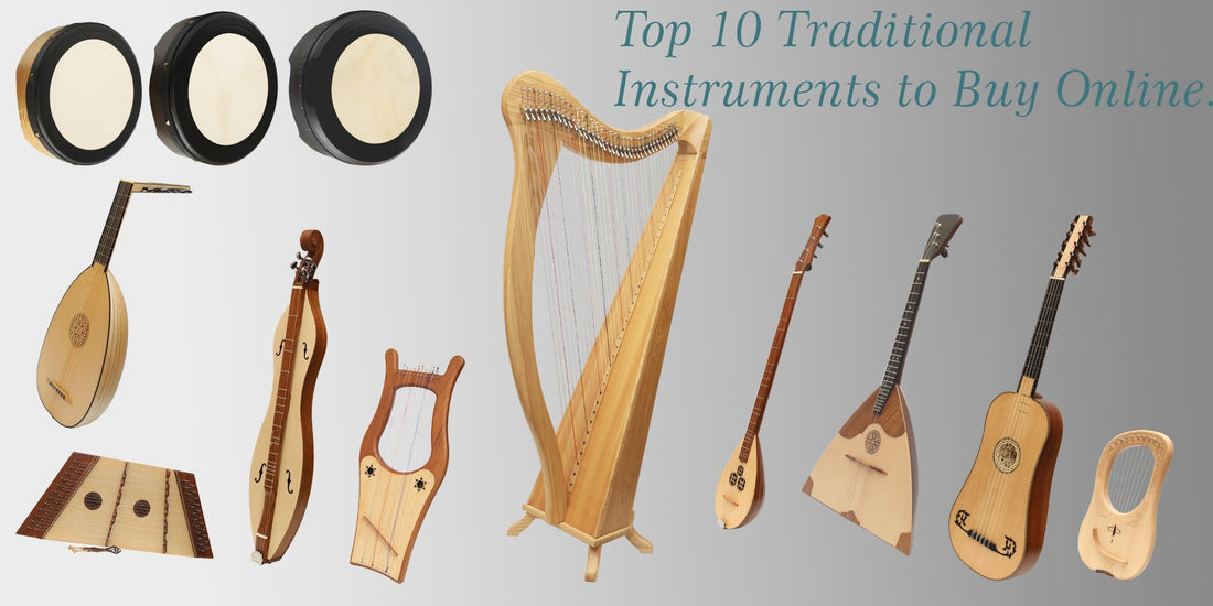 Top 10 Traditional Instruments from Around the World You Can Buy Online