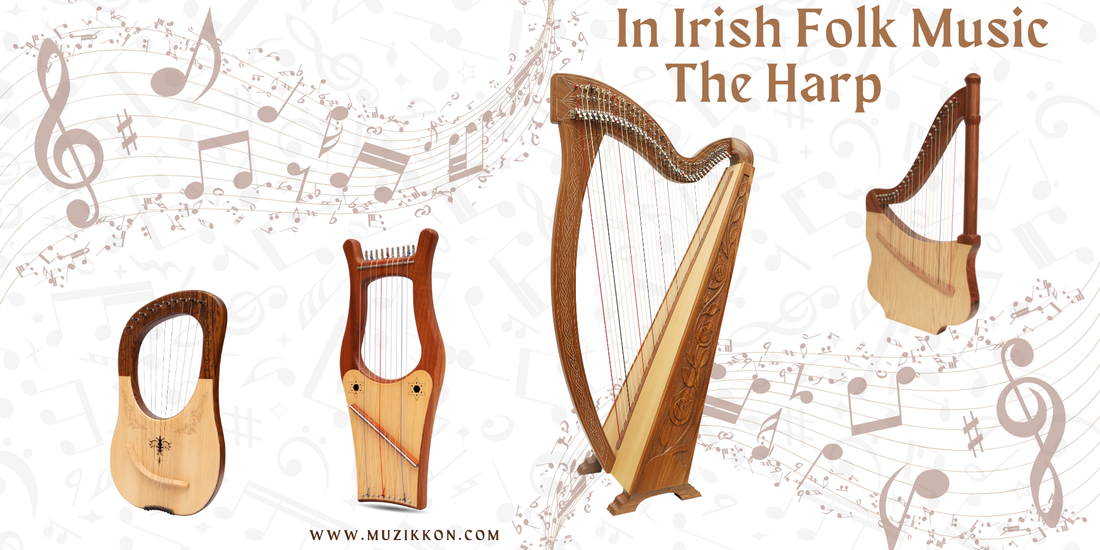 The Harp in Irish Folk Music: Tradition and Revival